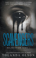 Scavengers: A Horror Novel Yolanda Olson 9798895678985