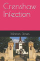 Crenshaw Infection Marion Jones 9798263055240