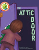 The Attic Door Leslie E Tayloe 9798989715459