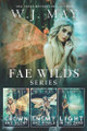 Fae Wilds Box Set Books #4-6 W J May 9798265267078