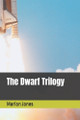 The Dwarf Trilogy Marion Jones 9798296854810