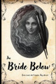 The Bride Below Amy Wertz 9798262953745