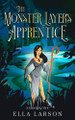 The Monster Layer's Apprentice Ella Larson 9788293831396