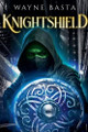 Knightshield Wayne Basta 9781958159149