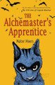The Alchemaster's Apprentice Optimus Yarnspinner 9781590204047