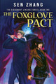 The Foxglove Pact Sen Zhang 9781967831999