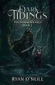 Dark Tidings Ryan O'Neill 9798999423351