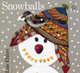 Snowballs Lois Ehlert 9780152000745