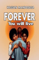 Forever You Will Live Hassan Mambosasa 9798232778668