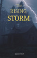 The RISING STORM James L Scott 9798262631933