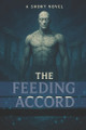 The Feeding Accord Eddie Varnado 9798263043988