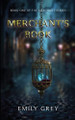 Merchant's Book Emily Grey 9781998278251