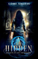 Hidden: A Prequel Novella Lori Saltis 9781967542055