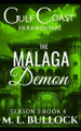 The Malaga Demon M L Bullock 9798300101220