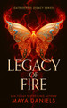 Legacy of Fire Maya Daniels 9781036705954