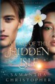A Tale of the Hidden Isle Samantha Christopher 9798990936560