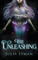 The Unleashing Julia Lyman 9781966799443
