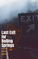 Last Exit For Boiling Springs Steven David Michael 9798231456345