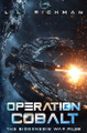 Operation Cobalt L L Richman 9781737363651