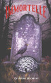 Immortelle Catherine McCarthy 9781965389157