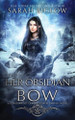 Her Obsidian Bow Sarah Biglow 9781955988704