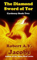 The Diamond Sword of Tor Robert A.V. Jacobs 9780244467807