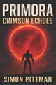 Crimson Echoes Simon Pittman 9798262043361