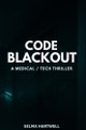 Code Blackout Selma Hartwell 9798263571054