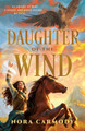 Daughter of the Wind Nora Carmody 9780593955369