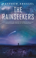 Rainseekers, The Matthew Kressel 9781250392435