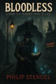 Bloodless Philip Stengel 9798281682275