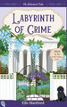 Labyrinth of Crime Elle Hartford 9798992158878