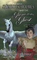 The Adventures of Sherlock Holmes and The Glamorous Ghost - Book 4 Harry Demaio 9781804242032