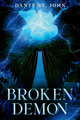 Broken Demon Dante St John 9798993165400