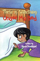 There is Something Under My Bed Dawn Trueblood 9781968970802