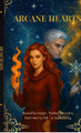 Arcane Hearts Starlight 9798899616792