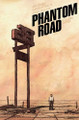 Phantom Road Volume 3 Jeff Lemire 9781534332867