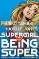 Supergirl: Being Super (2026 Edition) Mariko Tamaki 9781799501275