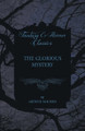 The Glorious Mystery Arthur Machen 9781528704991