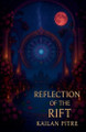 Reflection of the Rift Kailan Pitre 9798232185626