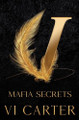 Mafia Secrets: Daniel and Lily VI Carter 9781918225020