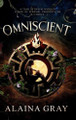 Omniscient Alaina Gray 9798993410623