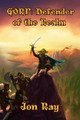 Gorp: Defender of the Realm by Jon Ray