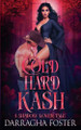 Cold Hard Kash (A Shadow Lover Tale) Darragha Foster 9798992096484
