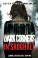 Dark Corners in Skoghall Alida Winternheimer 9780997871456