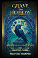 Grave and Hollow Martha Carr 9798893549584