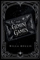 The Gemini Games Willa Hollis 9798330458097