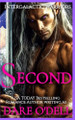 Second: Intergalactic Warriors, Book 2 Dare O'Dell 9798266509986