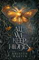 All We Keep Hidden Kristen Martin 9781736158593