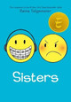 Sisters: A Graphic Novel by Raina Telgemeier